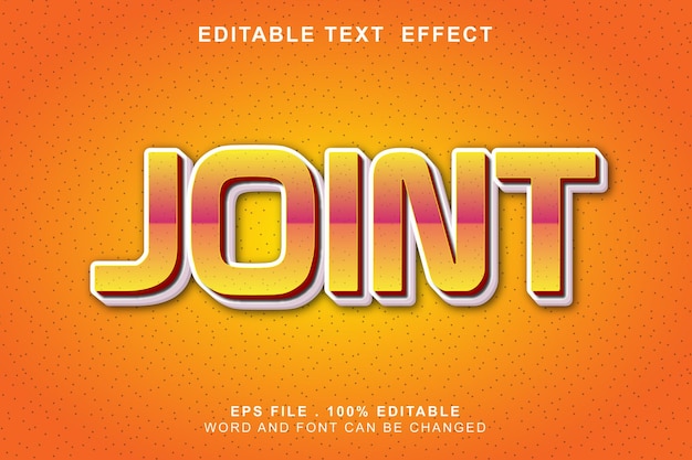 Text effect editable joint