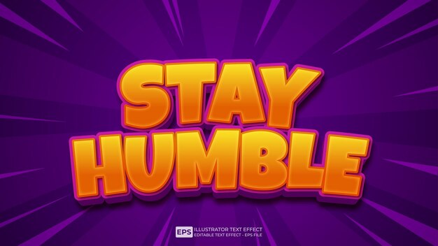 vector 3d text stay humble editable text effect font