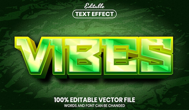 vibes text, font style editable text effect