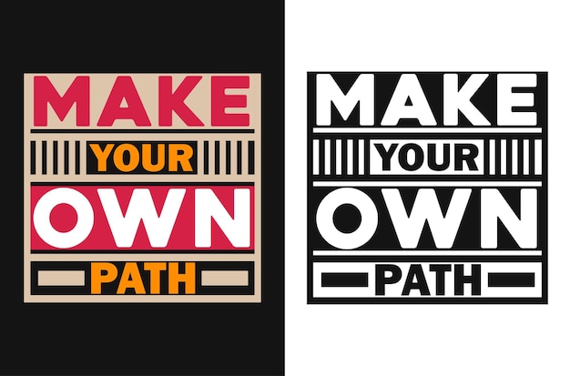 webmake your own path motivational stock vector image