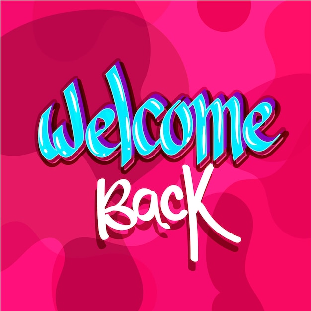 welcome back 2