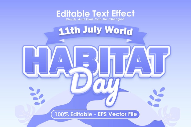 11 Lipca światowy Dzień Habitatu Edytowalny Efekt Tekstowy 3-wymiarowy Wytłoczony Styl Kreskówek