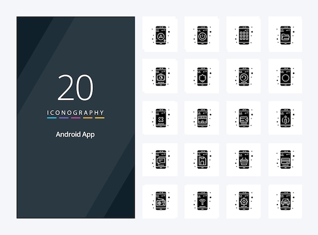 20 Android App Solidna Ikona Glifów Do Prezentacji Ikony Wektorowe Ilustracji