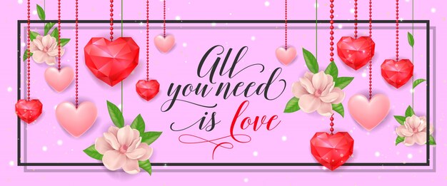 All You Need Is Love Banner With Hearts