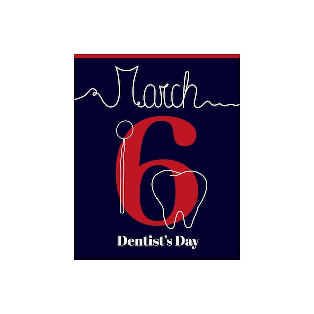 Plik wektorowy arkusz kalendarza, ilustracji wektorowych na temat dnia dentysty 6 marca.