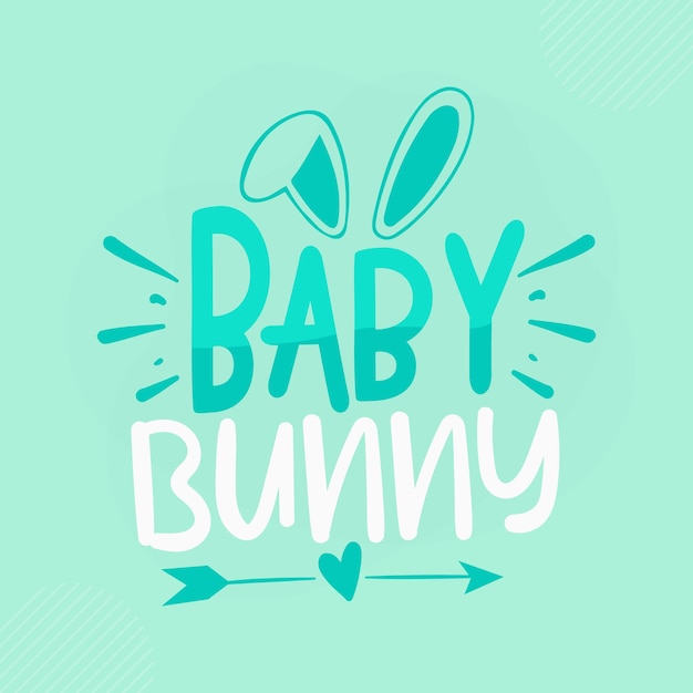 Baby Bunny Napis Bunny Premium Vector Design