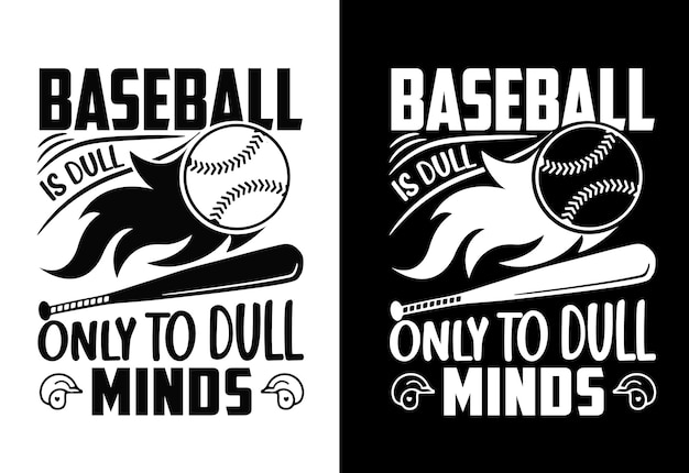 Baseball Jest Nudny Tylko Dla Nudnych Umysłów Projekt Koszulki Baseballowej Typografii