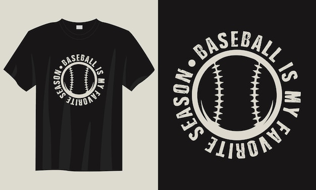 Baseball To Moja Ulubiona Ilustracja Projektowa Koszulki Baseballowej W Stylu Vintage