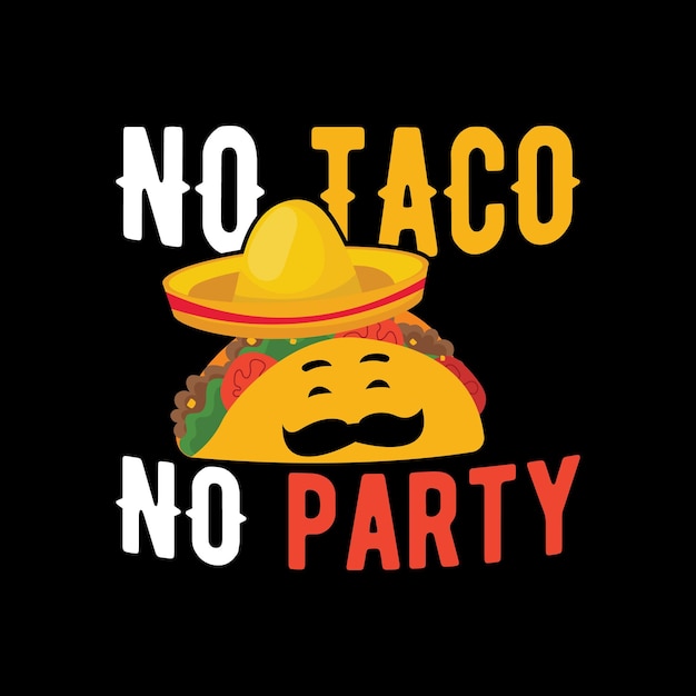 Bez Taco Bez Partyjnego Projektu Ilustracji