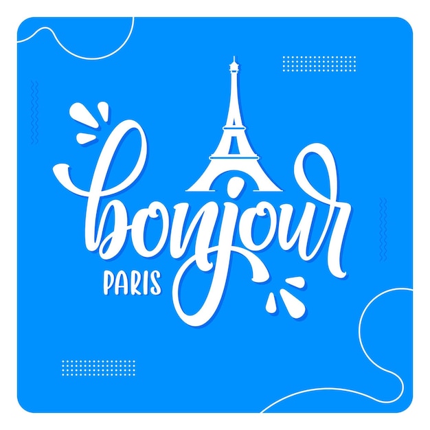 Bonjour Paris Napis Tło