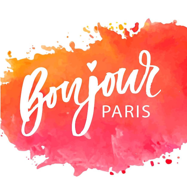 Bonjour Paris Phrase Lettering