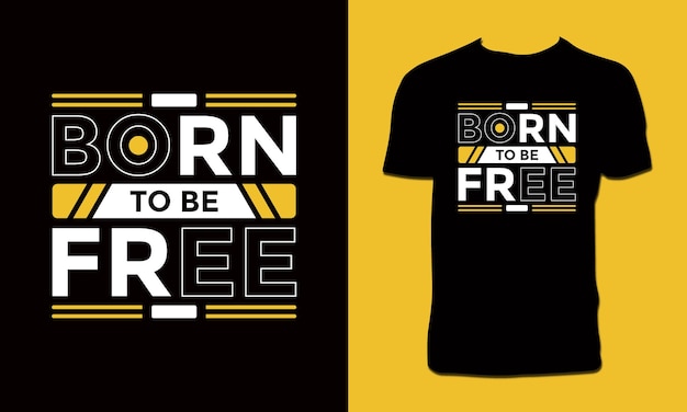 Born To Be Free T Shirt Design