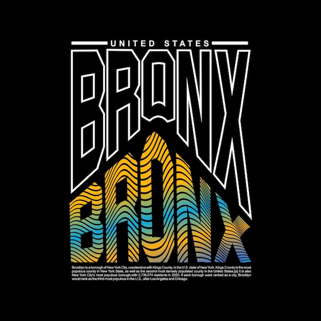 Bronx Stany Zjednoczone Projekt Typografia Wektor Projekt Tekst Ilustracja Plakat Baner Ulotka Pocztówka Znak Koszulka Grafika Druk Itp