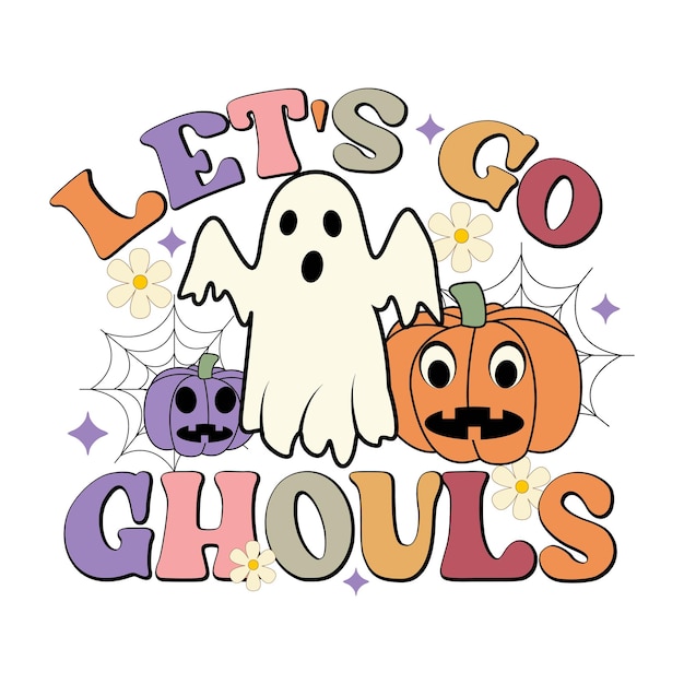 Chodźmy Ghule, Halloween T Shirt, Halloween Svg, Halloween