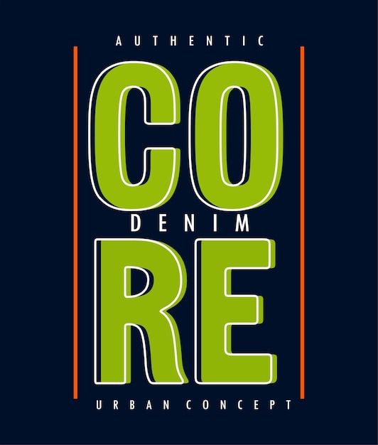 Core Denim typografia projekt tshirt druku ilustracji wektorowych