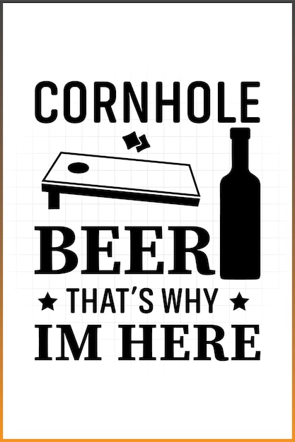 Cornhole Beer To jest powód, dla którego tu jestem