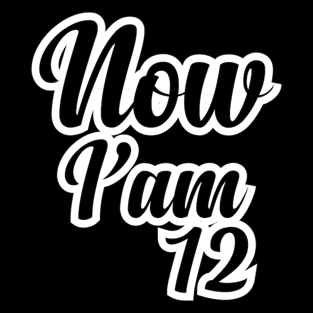 Czarno-biały Obraz Logo Z Napisem Teraz Pam 12.