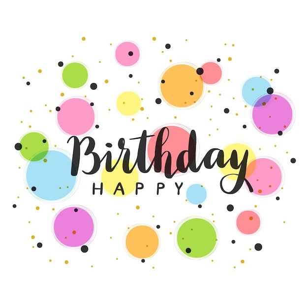 Czarny tekst Happy Birthday z kolorowymi kółkami na białym tle ilustracji