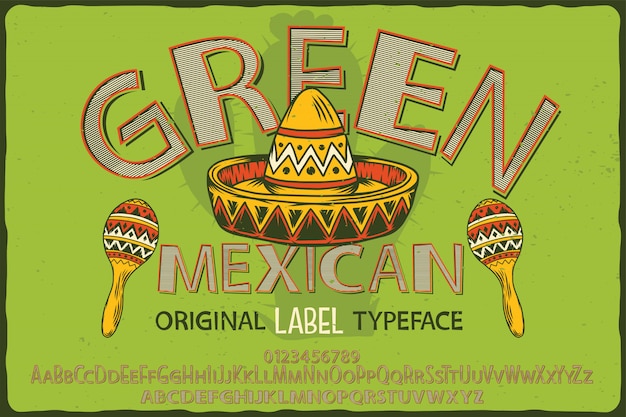 Czcionka Etykiety Vintage O Nazwie Green Mexican.