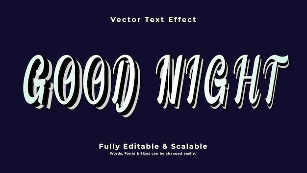 Plik wektorowy dobra noc 3d efekt tekstowy wektorowy w pełni edytowalny gotowy do druku
