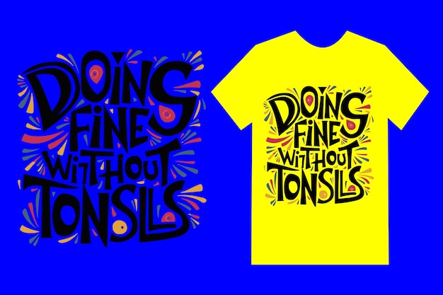 Doin's fine bez tonsls Doin fine lettering typography design