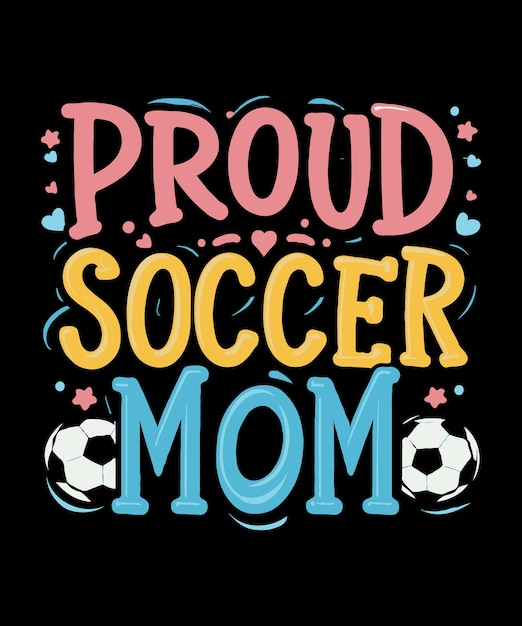 Plik wektorowy dumna mama piłki nożnej wektorowy projekt koszulki