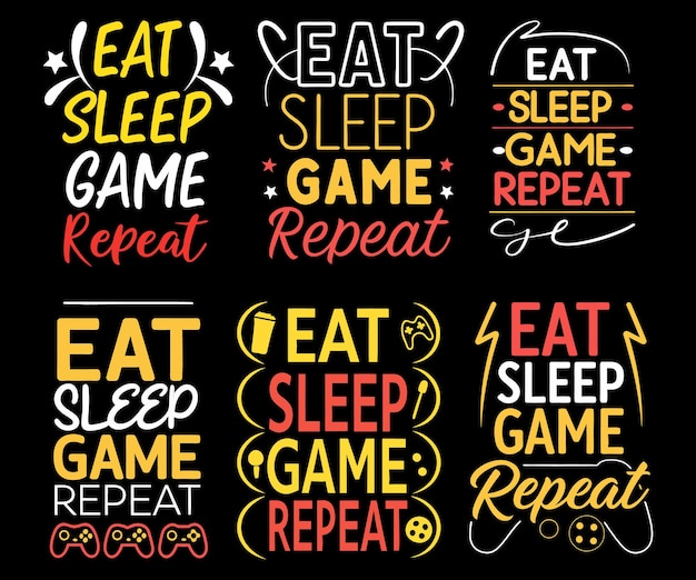 Eat Sleep Game Repeat Gaming Quote Design