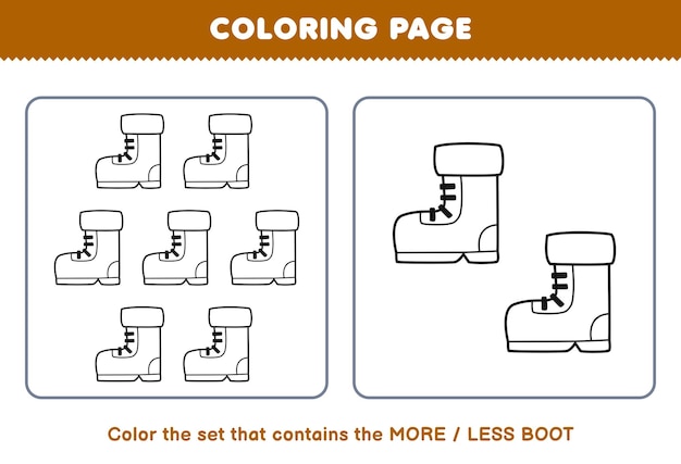 Edukacja Gra Dla Dzieci Kolorowanki Mniej Więcej Obraz Kreskówka Boot Line Art Zestaw Arkusza Zimowego Do Druku