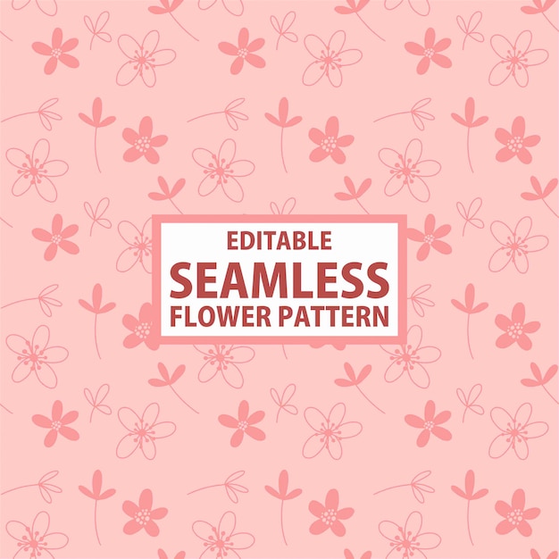 Plik wektorowy edytowalne seamless flower pattern