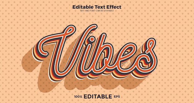 Plik wektorowy edytowalny efekt tekstowy vibes w nowoczesnym stylu trendów