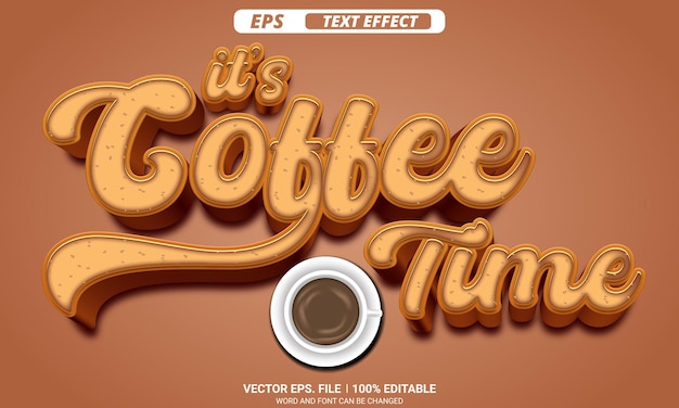 Plik wektorowy edytowalny efekt tekstowy wektora czasu kawy z filiżanką kawy na brązowym tle