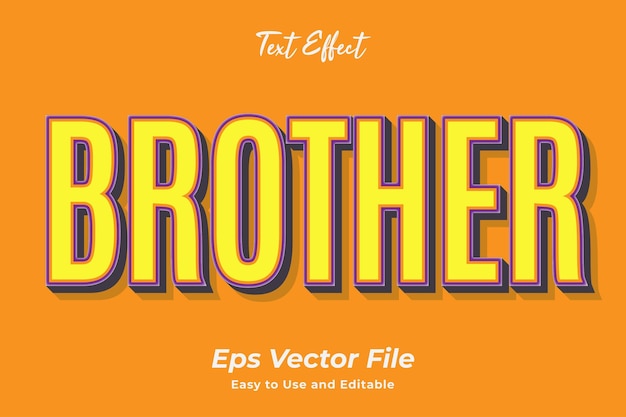 Efekt tekstowy Brother Edytowalny i łatwy w użyciu Wektor Premium