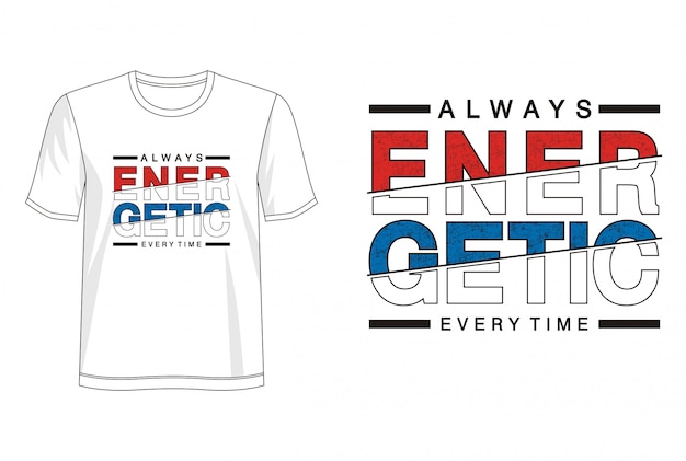 Plik wektorowy energetyczna typografia koszulki z nadrukiem