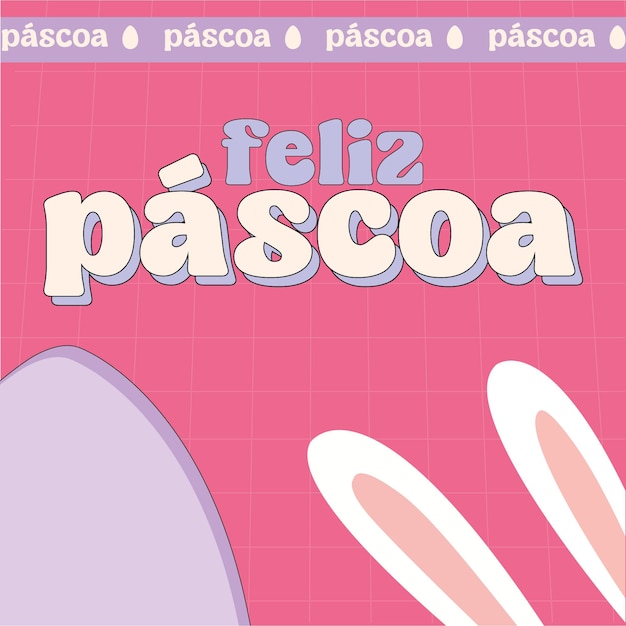 Plik wektorowy feliz pascoa