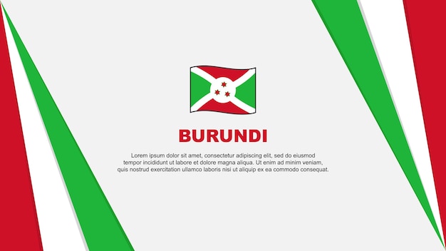 Flaga Burundi Abstrakcyjne Tło Szablon Projektu Burundi Dzień Niepodległości Transparent Ilustracja Wektorowa Kreskówka Flaga Burundi