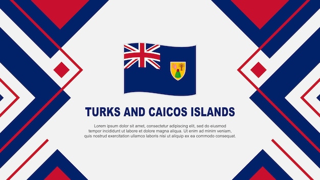Flaga Wysp Turks And Caicos Abstract Background Design Template Wyspy Turks I Caicos Dzień Niepodległości Banner Wallpaper Wektor Ilustracja Ilustracja
