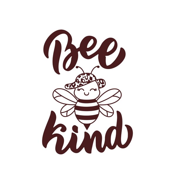 Fraza Liternicza Bee Kind Cytat I Powiedzenie