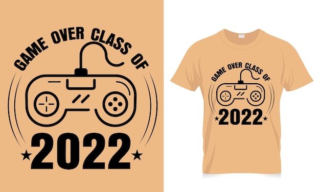 Plik wektorowy game over class of 2022 projekt koszulki do gier