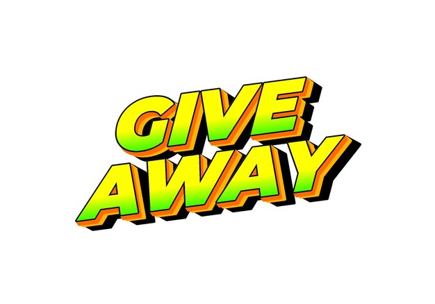 GIVE AWAY Efekt tekstu w stylu 3D z przyciągającym wzrok kolorem