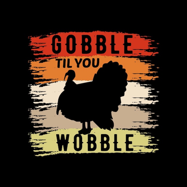 Gobble, Aż Chwiejesz Projekt Logo Na święto Dziękczynienia