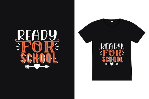 Gotowy Do Szkoły Tshirt Projekt Powrót Do Szkoły Napis Cytat Wektor Plakaty Koszulki Karty Zaproszenia Naklejki Banery Reklama I Inne Zastosowania