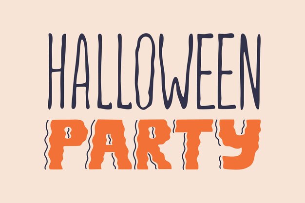 Halloween Party Pomarańczowy Napis Lub Kaligrafia. Karta Zaproszenie, Straszny Tekst. Ręcznie Rysowane Przerażający Projekt Uroczystości. Nowoczesne Szablony Ilustracji Wektorowych Do Plakatów I Wydruków, Odizolowane Na Tle