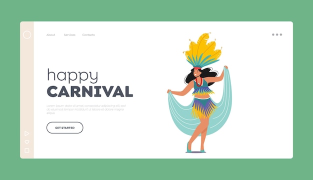 Happy Carnival Landing Page Szablon Kultury Ameryki łacińskiej Samba Festival Dziewczyna Nosić Jasny Kostium Z Piór