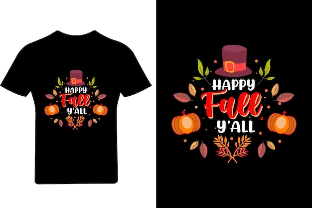 Happy Fall Y'all T Shirt, Thanksgiving T Shirt, Turkey Shirt,
