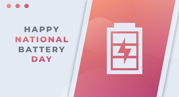 Happy National Battery Day Vector Design Ilustracja Na Plakat Reklamowy W Tle