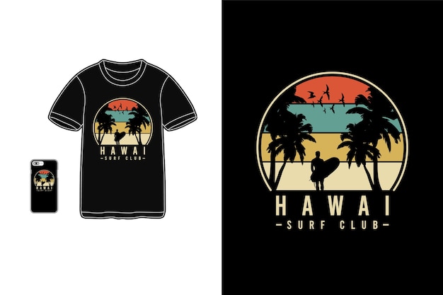 Hawajski Klub Surfingowy, Typografia Na Koszulkach