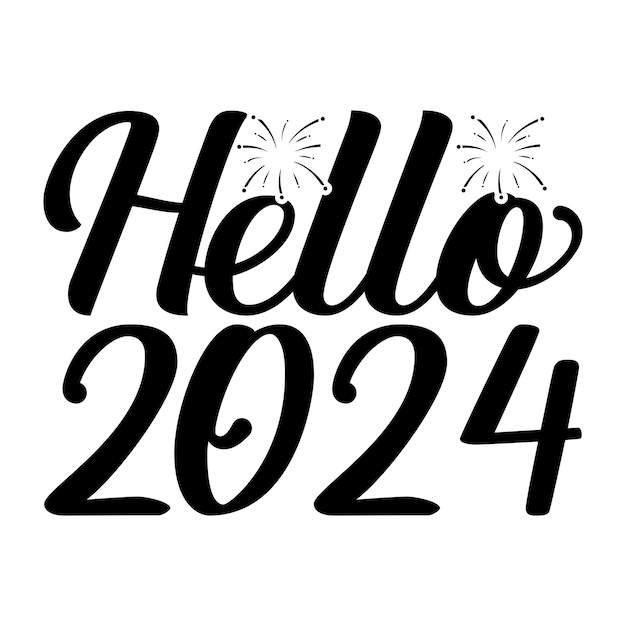 Plik wektorowy hello 2024 szczęśliwego nowego roku projektowanie koszulek typograficznych