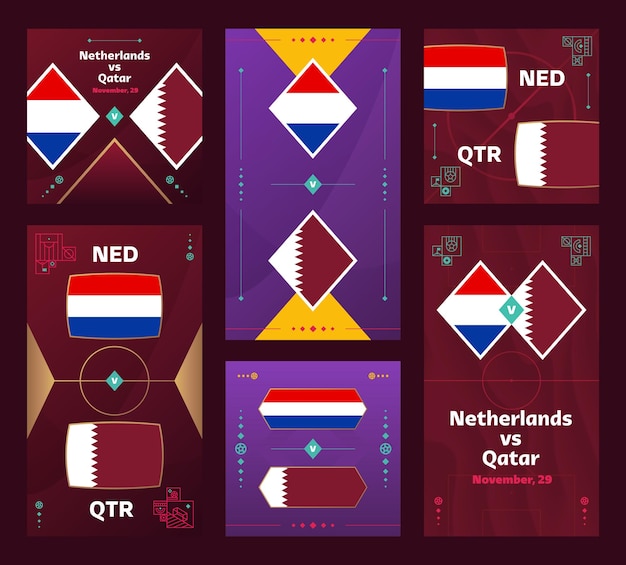 Holandia Vs Katar Match World Football 2022 Pionowy I Kwadratowy Zestaw Banerów Do Mediów Społecznościowych 2022