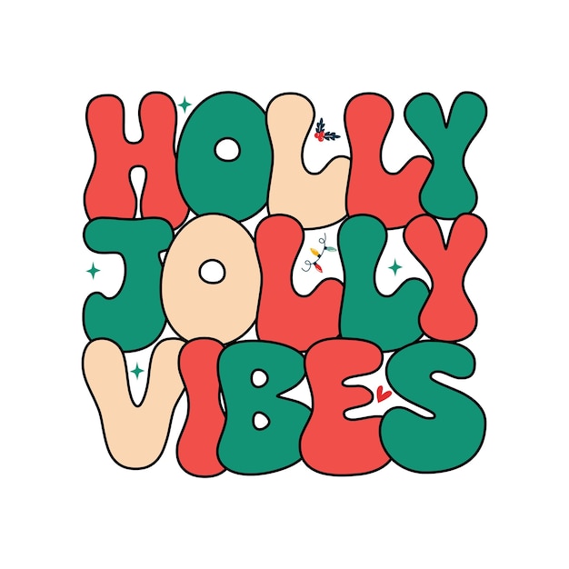 Holly jolly vibes Retro świąteczny projekt koszulki sublimacyjnej