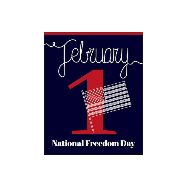 Plik wektorowy ilustracja wektorowa arkusza kalendarzowego na temat narodowego dnia wolności 1 lutego